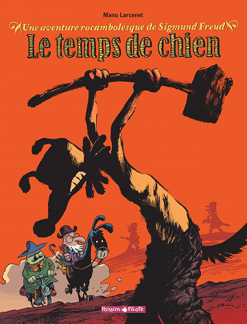 Une aventure rocambolesque de... - Tome 01