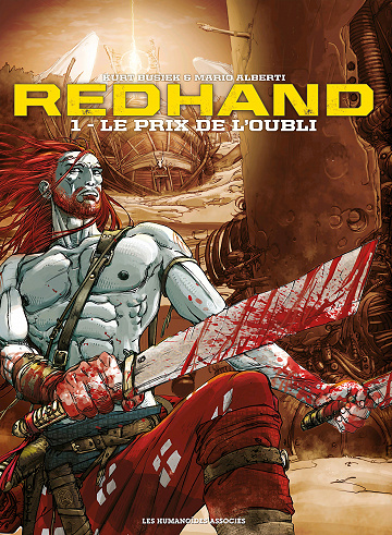 Redhand - Tome 01