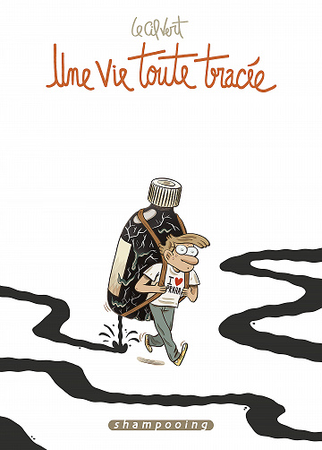 Une vie toute tracée (Le Cil Vert)
