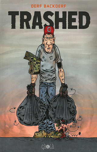 Trashed (Derf Backderf)