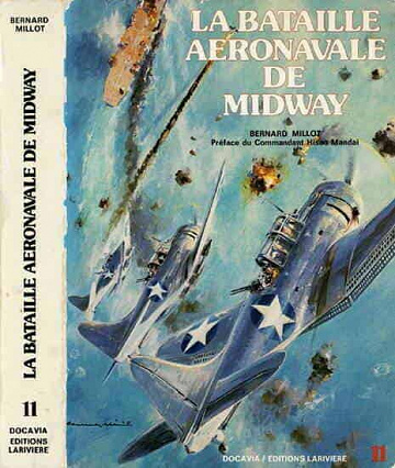 La bataille aéronavale de Midway Collection Docavia N°11 - Bernard Millot (1979)