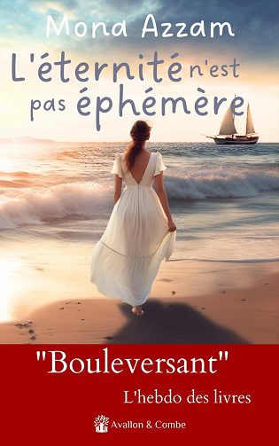 L'éternité n'est pas éphémère - Mona Azzam (2023)