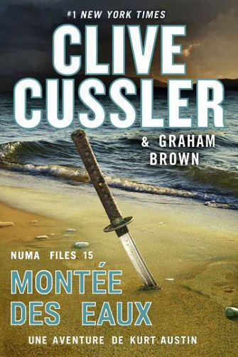 Dossiers de la NUMA T15 : Montée des eaux - Clive Cussler (2023)