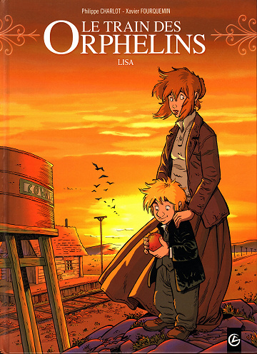 Le train des Orphelins - Tome 03