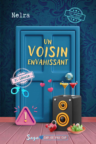 Le tour de France en camping car ! Tome 2 : Un voisin envahissant ! Léonie - Nelra (2023)