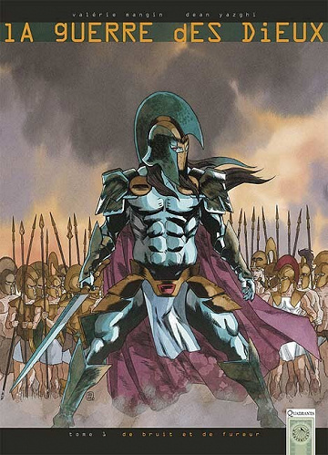 La guerre des dieux - Tome 01 - De bruit et de fureur