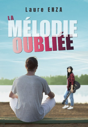 La Mélodie oubliée - Laure Enza (2023)