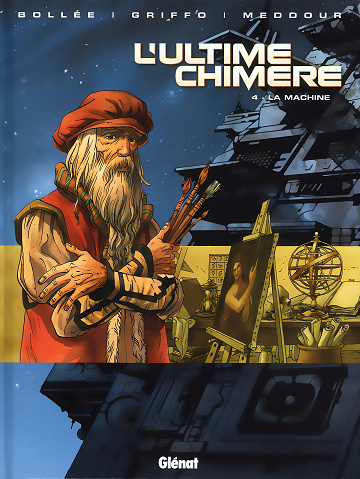 L'ultime chimère - Tome 04