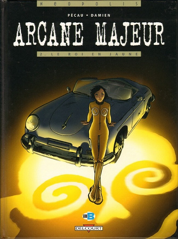 Arcane majeur - Tome 02