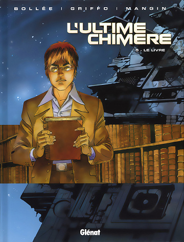L'ultime chimère - Tome 05