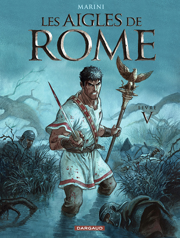 Les aigles de Rome - Tome 05