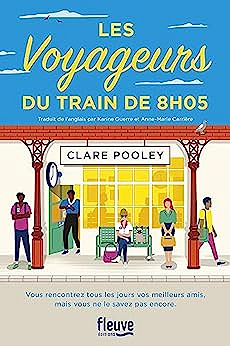 Les Voyageurs du train de 8h05 - Clare Pooley (2023)
