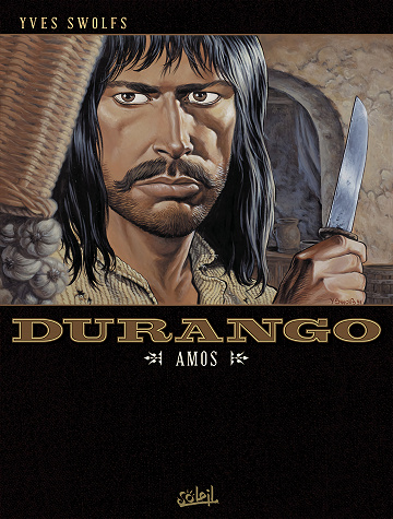Durango - Tome 04