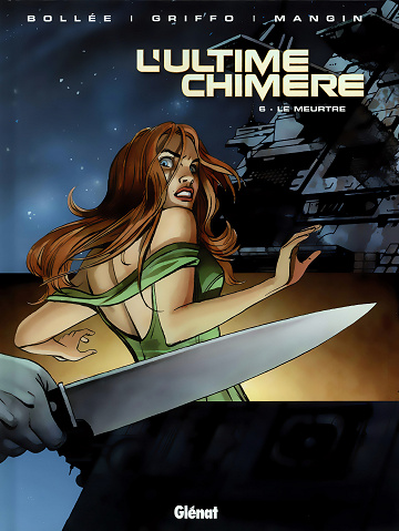 L'ultime chimère - Tome 06