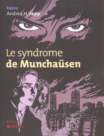 Le syndrome de Munchaüsen