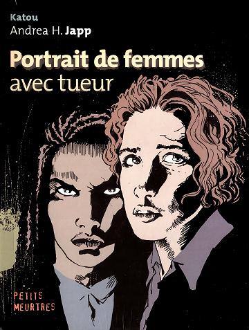 Portrait de femmes, avec tueur