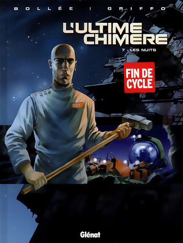 L'ultime chimère - Tome 07
