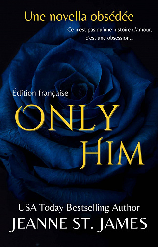 Jeanne St. James - Only Him (2023)