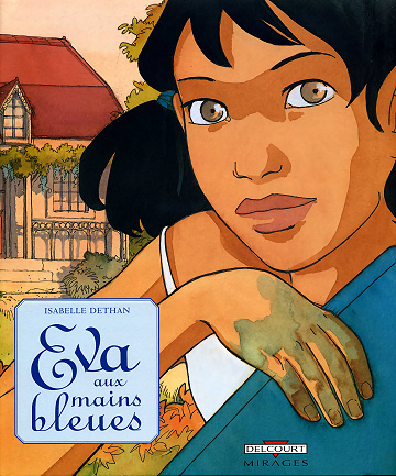 Eva aux mains bleues (Isabelle Dethan)