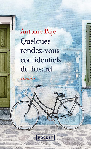 Quelques rendez-vous confidentiels du hasard - Antoine Paje (Rentrée Littérature 2023)