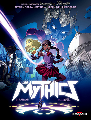Les Mythics - Tome 02