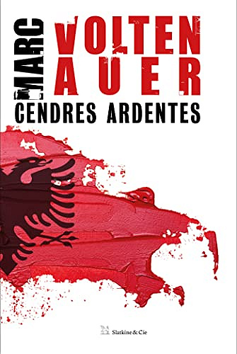 Cendres ardentes -  Marc Voltenauer (2023)