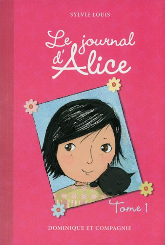 Le journal d'Alice - T1-T12 - Sylvie Louis