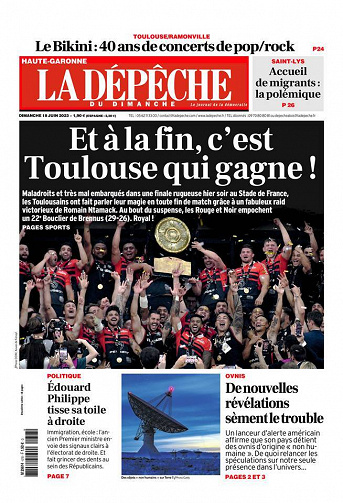 La Dépêche du Midi (9 éditions) du Dimanche 18 juin 2023