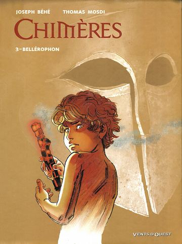 Chimères - Tome 03 - Bellérophon