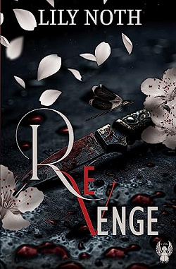 Revenge Lily Noth (2023)