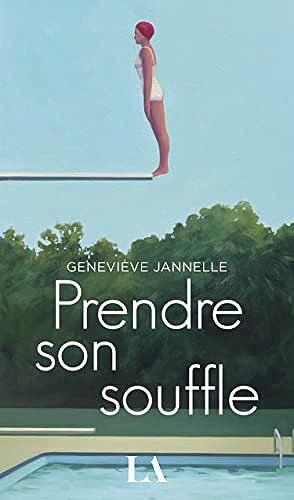 Prendre son souffle -  Geneviève Jannelle (2022)