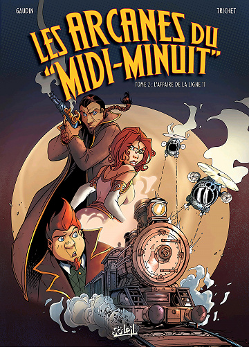 Les arcanes du "Midi-Minuit" - Tome 02