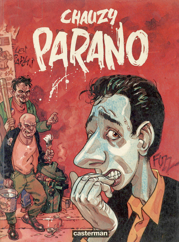 Un Monde Merveilleux - Tome 01 - Parano