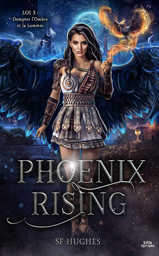 S.F. Hughes - Phoenix Rising : Loi 3 (2023)