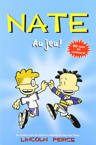 Nate - Tome 05 - Nate au jeu !