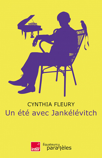 Un été avec Jankélévitch - Fleury cynthia (2023)