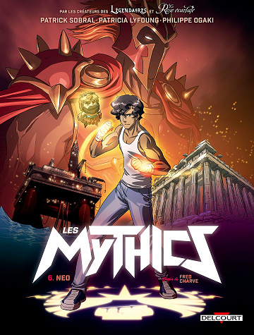Les Mythics - Tome 06