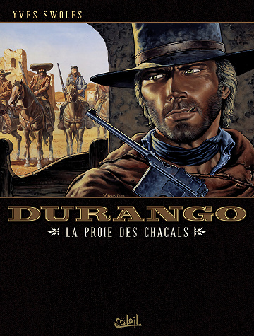 Durango - Tome 10