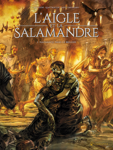 L'aigle et la salamandre - Tome 01