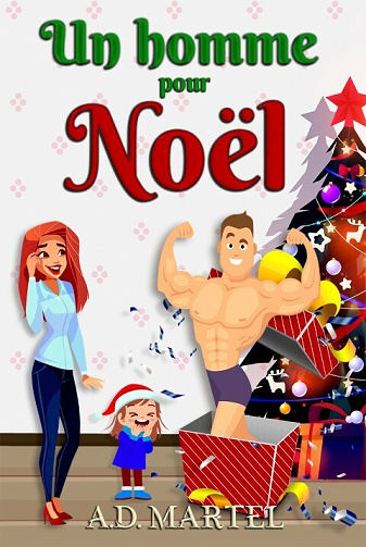 Un homme pour Noël - A.D. Martel