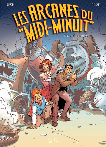 Les arcanes du "Midi-Minuit" - Tome 05