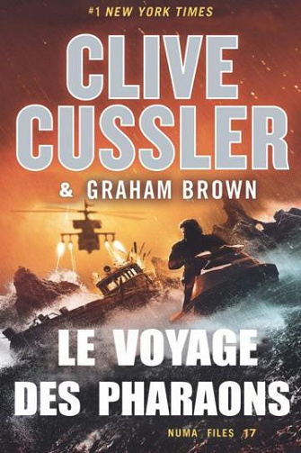 Dossiers de la NUMA T17 : Le voyage des Pharaons - Clive Cussler (2023)