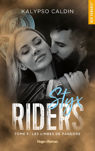 Styx riders - Tome 05: Les limbes de Pandore - Kalypso Caldin (2023)