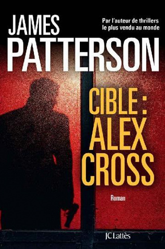 Alex Cross T27 : Cible - James Patterson (2023)