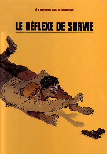 Le Réflexe de Survie (Étienne Davodeau)