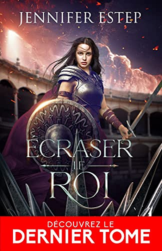 Écraser le roi: Une couronne d'épines, T3 - Jennifer Estep (2023)