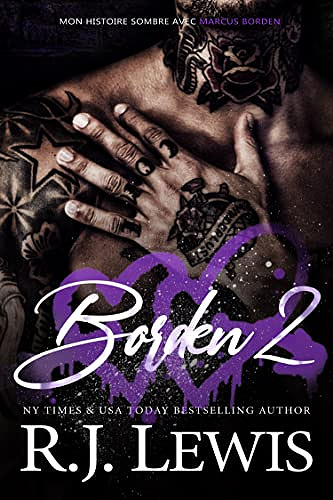 Borden 2 (Mon histoire sombre avec Marcus Borden) - R.J. Lewis (2023)