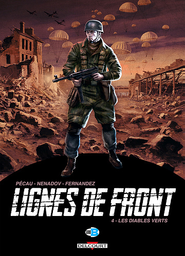 Lignes de front (Pécau) - Tome 04