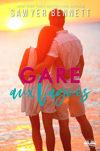 Dernier Appel, Tome 5 : Gare aux vagues - Sawyer Bennett (2023)