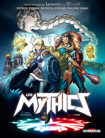 Les Mythics - Tome 08